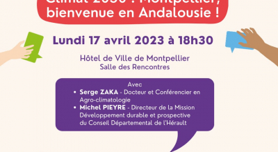 Climat 2050 : Montpellier, bienvenue en Andalousie !